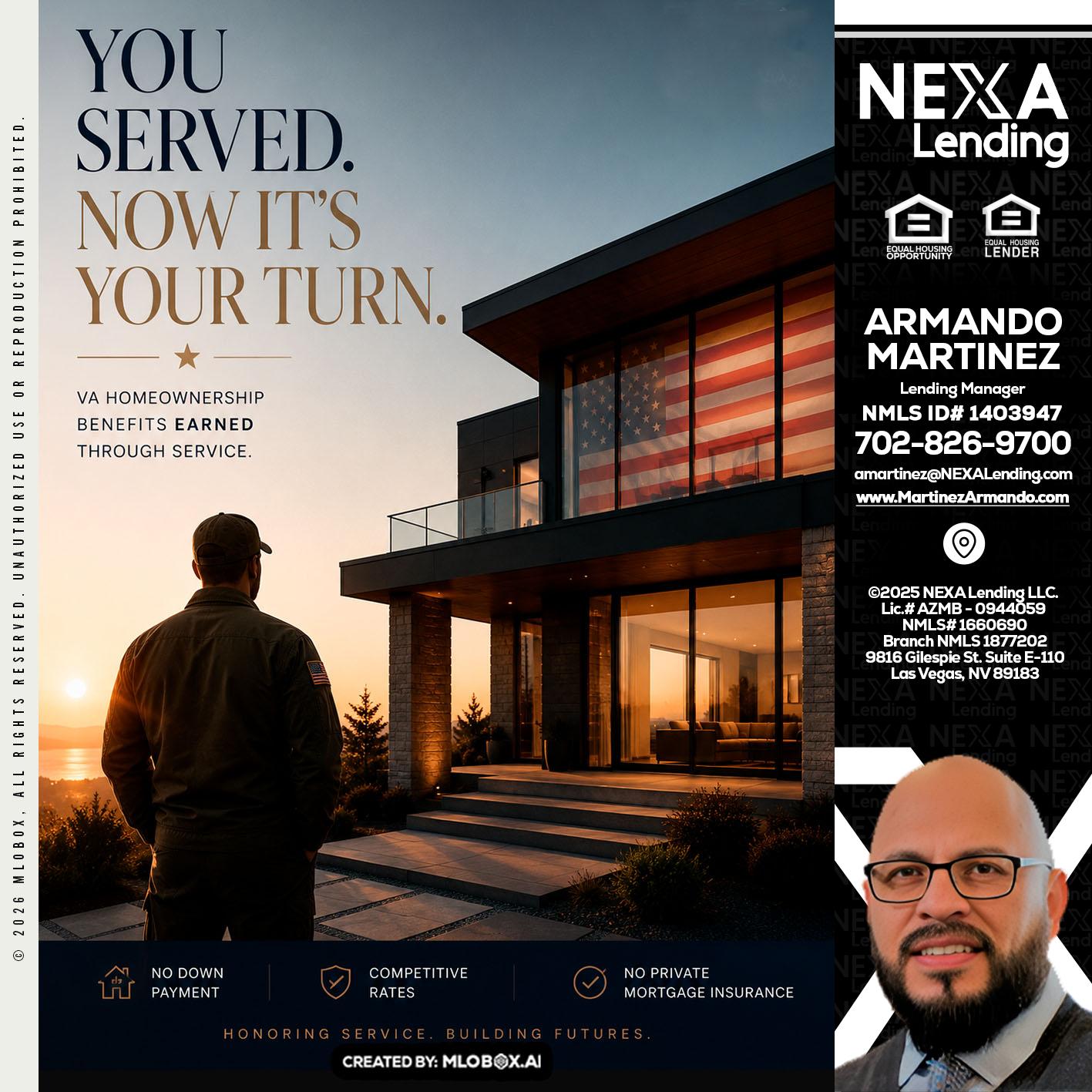 YOU SERVED - Armando Martinez -Mortgage Loan Originator