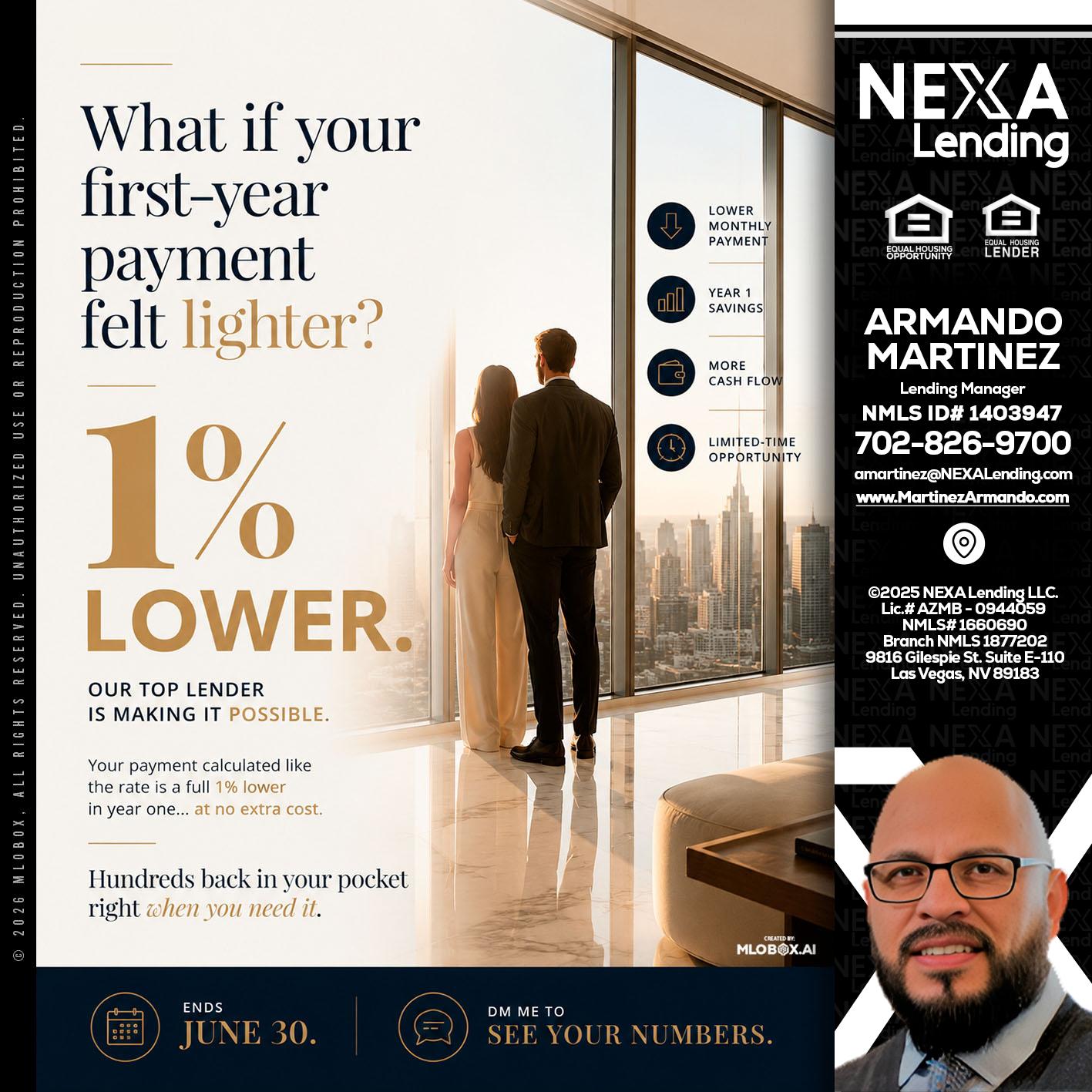 1% lower - Armando Martinez -Mortgage Loan Originator
