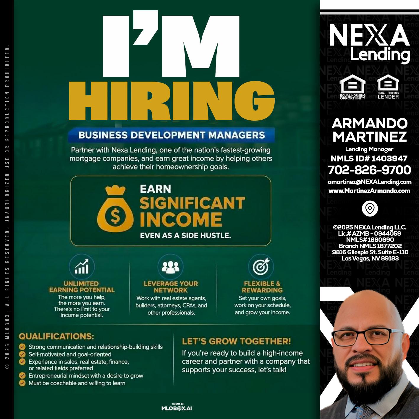IM HIRING - Armando Martinez -Mortgage Loan Originator