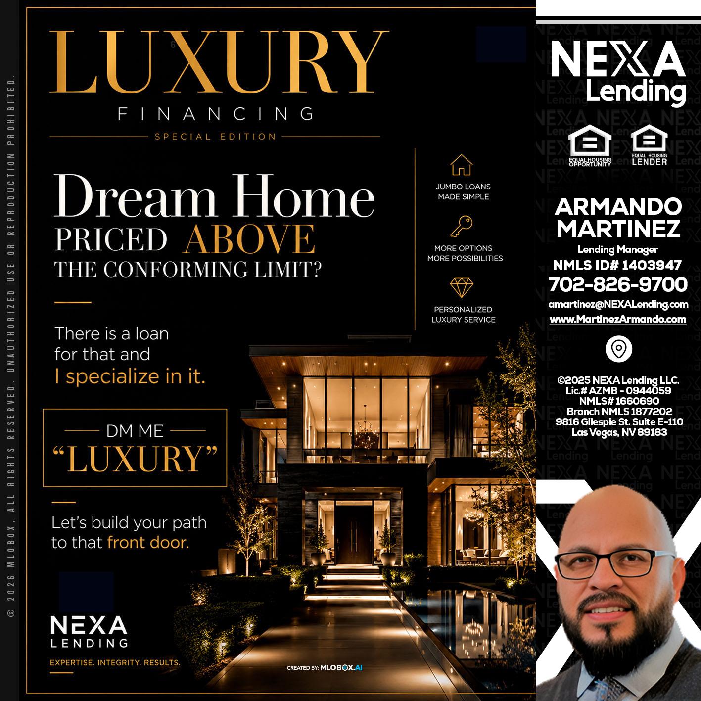 LUXURY - Armando Martinez -Mortgage Loan Originator
