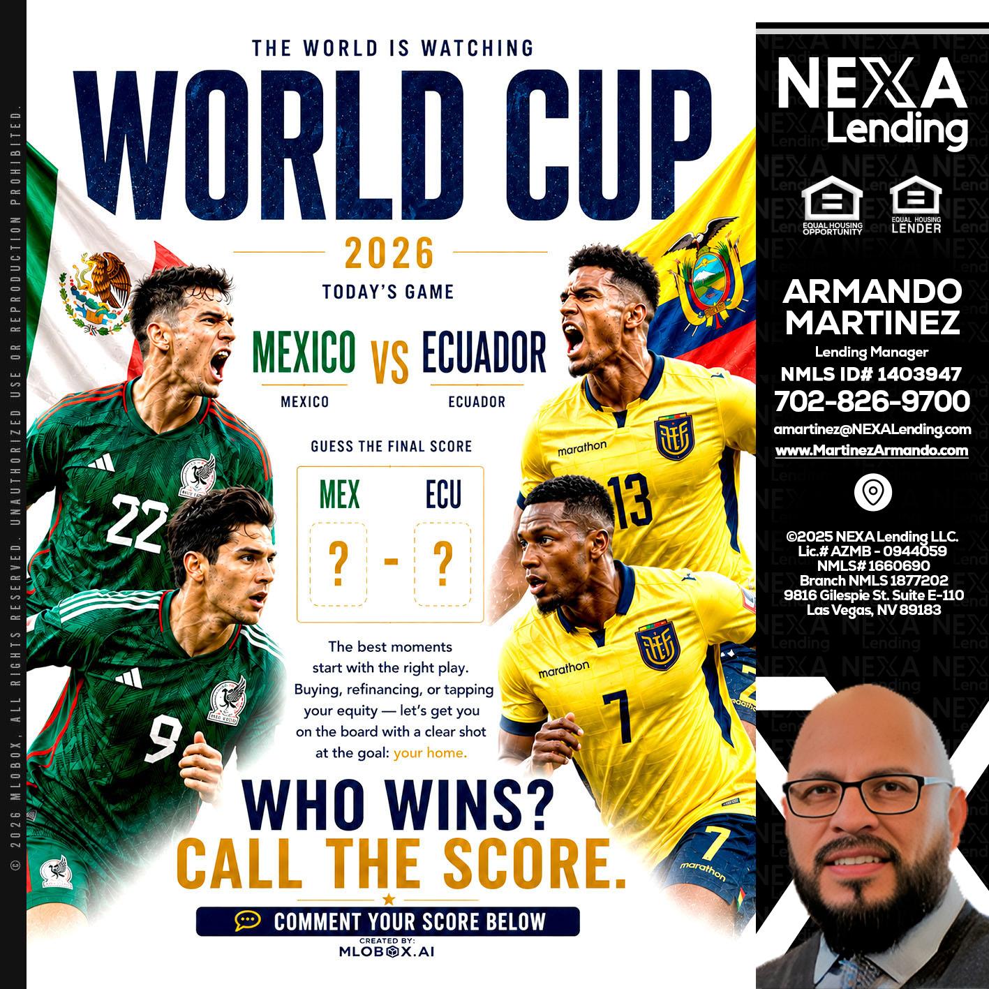 WORLD CUP 2026 - Armando Martinez -Mortgage Loan Originator