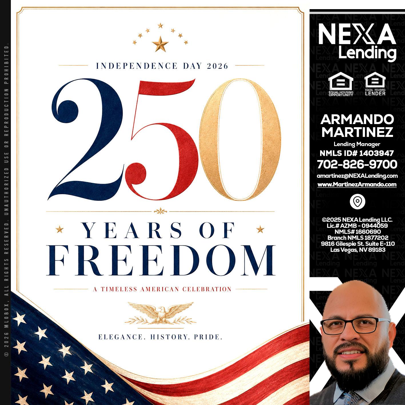 250 YEARS - Armando Martinez -Mortgage Loan Originator